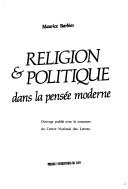 Cover of: Religion & politique dans la pensée moderne
