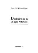 Cover of: Diccionariu de la llingua asturiana