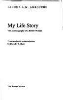 Histoire de ma vie by Fadhma A. M. Amrouche