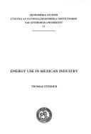Cover of: Energy use in Mexican industry