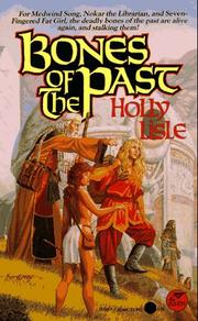 Cover of: Bones of the Past (Arhel #2) by Holly Lisle