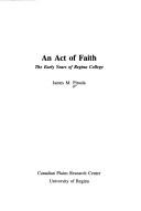 Cover of: An act of faith by James M. Pitsula