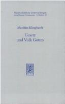 Gesetz und Volk Gottes by Matthias Klinghardt