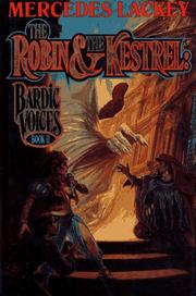 The robin & the kestrel by Mercedes Lackey