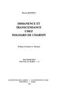 Cover of: Immanence et transcendance chez Teilhard de Chardin by Nicole Bonnet