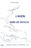 L' avion dans les Antilles by Jean-Pierre Chardon
