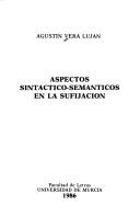 Aspectos sintáctico-semánticos en la sufijación