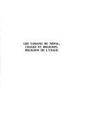 Cover of: Les Tamang du Népal: usages et religion, religion de l'usage