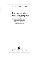 Cover of: Notes on the cinematographer
