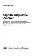 Cover of: Signifikantgleiche Zeichen by Sigurd Wichter