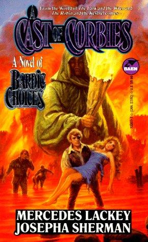 A Cast of Corbies (Bardic Voices #2.5) by Mercedes Lackey, Josepha Sherman