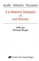 Cover of: La Chanson franc̜aise et son histoire by édité par Dietmar Rieger.