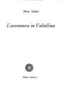 Cover of: L' avventura in Valtellina by Mario Soldati