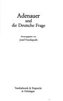 Cover of: Adenauer und die deutsche Frage