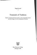 Cover of: Trammels of tradition by Hugh Powell