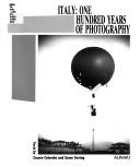 Cover of: Italy: one hundred years of photography