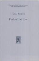 Paul and the law by Räisänen, Heikki.