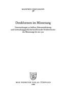 Cover of: Denkformen im Minnesang: Untersuchungen zu Aufbau, Erkenntnisleistung und Anwendungsgeschichte konditionaler Strukturmuster des Minnesangs bis um 1300