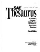 Cover of: SAE thesaurus: a guide to the use of index terms for the SAE electronic database.