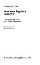 Potsdamer Tagebuch 1948-1950 by Wolfgang Schollwer