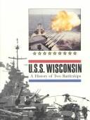 The U.S.S. Wisconsin by Richard H. Zeitlin