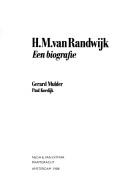 H.M. van Randwijk by Gerard Mulder