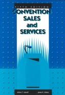Cover of: Convention sales and services by Milton T. Astroff