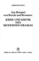 Cover of: Am Beispiel von Brecht und Bronnen: Krise und Kritik des modernen Dramas