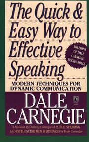 Cover of: The Quick and Easy Way to Effective Speaking by Dale Carnegie
