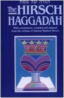 Cover of: [Hagadah shel Pesaḥ] = by Samson R. Hirsch