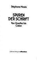 Cover of: Spuren der Schrift by Stéphane Mosès, Stéphane Mosès