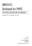 Cover of: Ireland to 1992: putting its house in order?