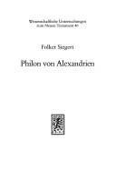 Cover of: Philon von Alexandrien: über die Gottesbezeichnung "wohltätig verzehrendes Feuer" (De Deo)