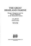 Cover of: The great Highland famine