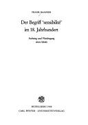 Cover of: Der Begriff "sensibilité" im 18. Jahrhundert by Frank Baasner