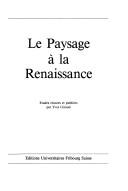 Cover of: Le Paysage à la Renaissance