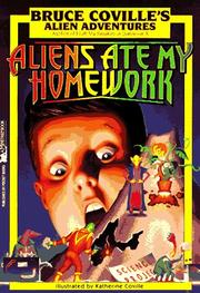 Cover of: Aliens ate my homework by Bruce Coville