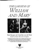 Cover of: The gardens of William and Mary