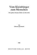 Cover of: Vom Kleinbürger zum Menschen: die späten Dramen Ödön von Horváths