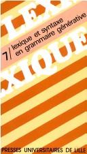 Cover of: Lexique et syntaxe en grammaire générative by coordonné et présenté par G. Booij & A. Hulk ; A. Belletti ... [et al.].