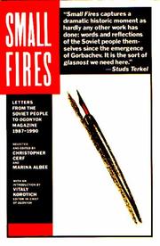 Cover of: Small Fires: Letters from the Soviet People to Ogonyok Magazine, 1987-1990