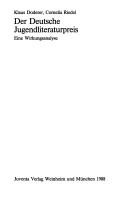 Cover of: Der deutsche Jugendliteraturpreis: eine Wirkungsanalyse