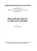 Platon über die rechte Art zu reden und zu schreiben by Ernst Heitsch