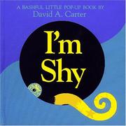 Cover of: I'm Shy: A Bashful Little Pop-Up Book