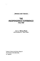 Cover of: Trinidad and Tobago: the independence experience, 1962-1987