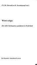 Cover of: Winti-religie: een Afro-Surinaamse godsdienst in Nederland