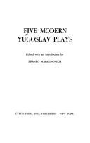 Cover of: Five modern Yugoslav plays | 