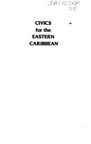 Cover of: Civics for the Eastern Caribbean