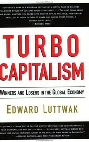 Cover of: Turbo-Capitalism by Edward N. Luttwak, Weidenfeld & Nicolson