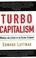 Cover of: Turbo-Capitalism